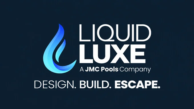 Liquid Luxe · Design. Build. Escape.